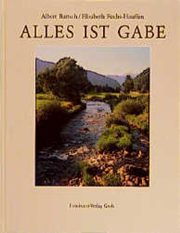 Alles ist Gabe