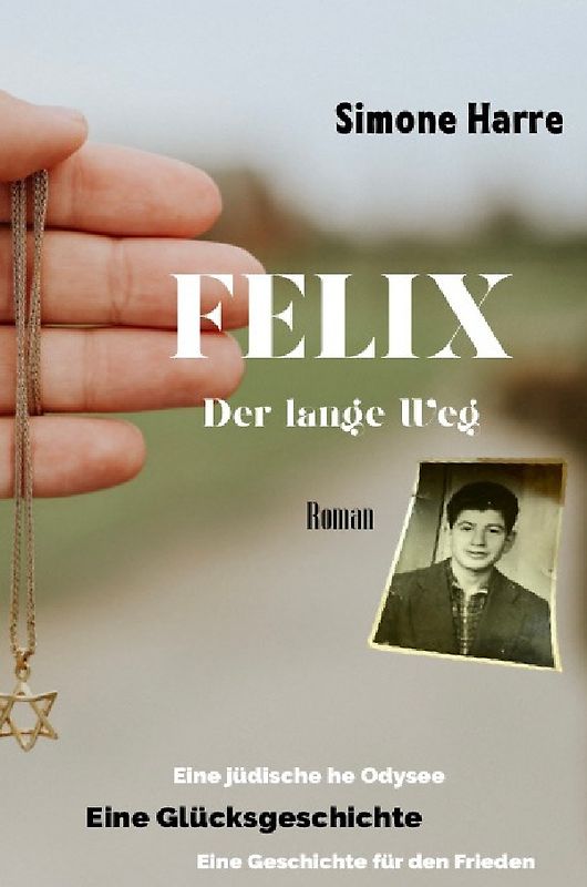 FELIX - Der lange Weg.
