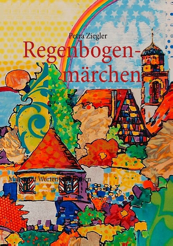 Regenbogenmärchen