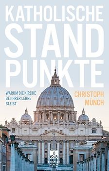 Katholische Standpunkte