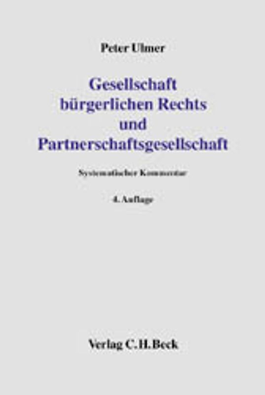 Gesellschaft bürgerlichen Rechts und Partnerschaftsgesellschaft