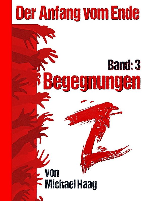 Z: Der Anfang vom Ende / Z: Begegnungen
