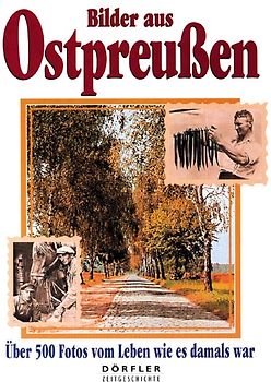 Bilder aus Ostpreussen