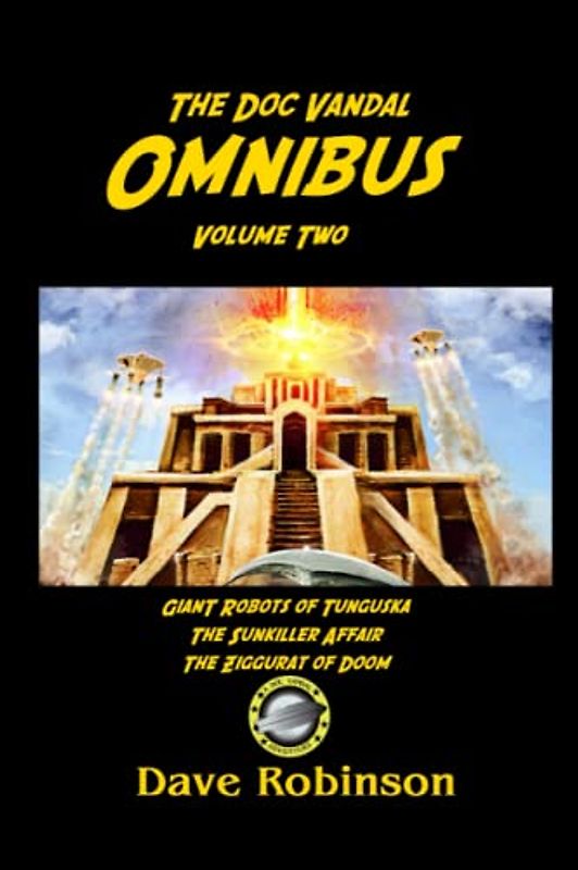 The Second Doc Vandal Omnibus (Doc Vandal Adventures)