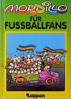 Mordillo für Fussballfans