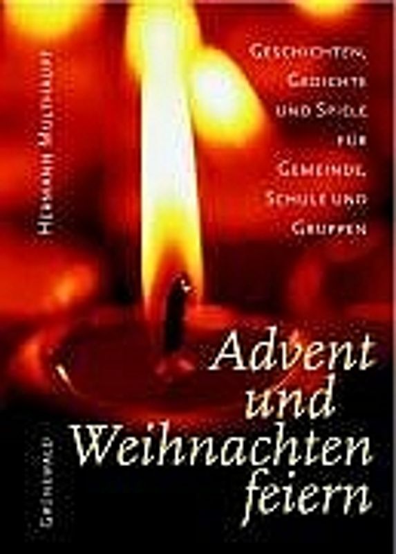 Advent und Weihnachten feiern
