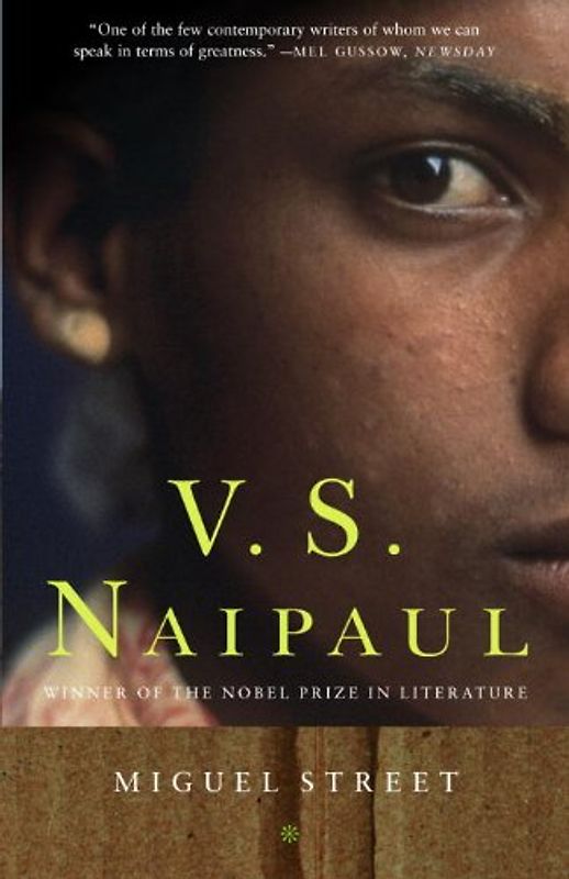 Miguel Street (Vintage International) - V.S. Naipaul