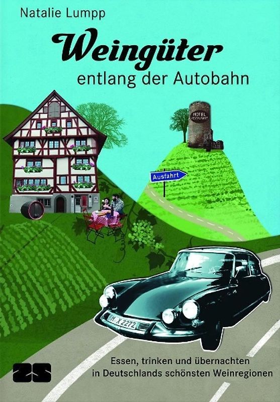 Weingüter entlang der Autobahn