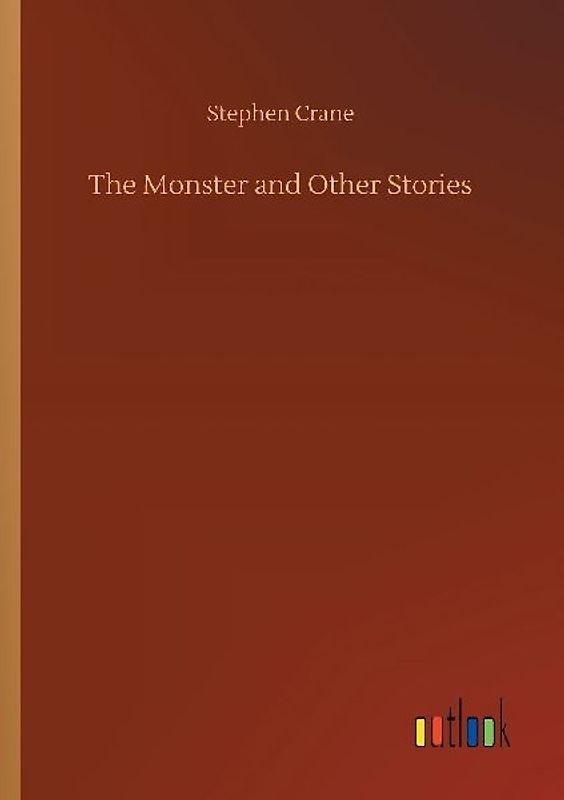 The Monster and Other Stories