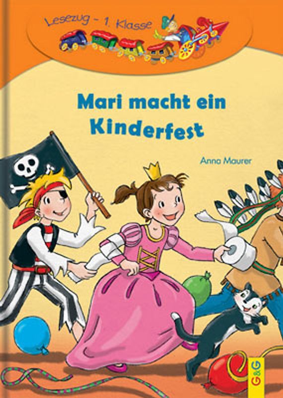 LESEZUG/1. Klasse: Mari macht ein Kinderfest