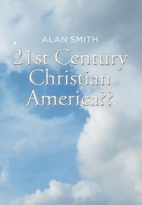 21st Century Christian America