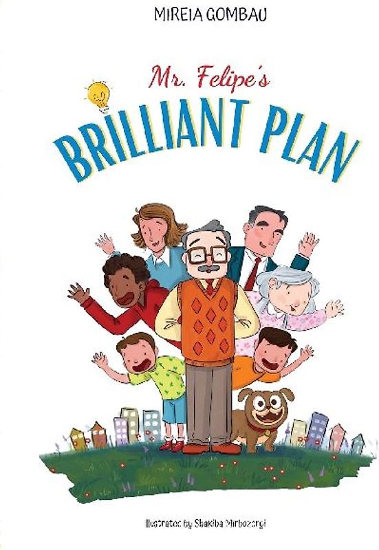 Mr. Felipe's brilliant plan