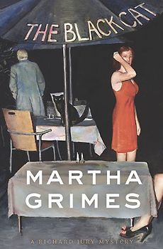 The Black Cat: A Richard Jury Mystery (Richard Jury Mysteries) - Martha Grimes