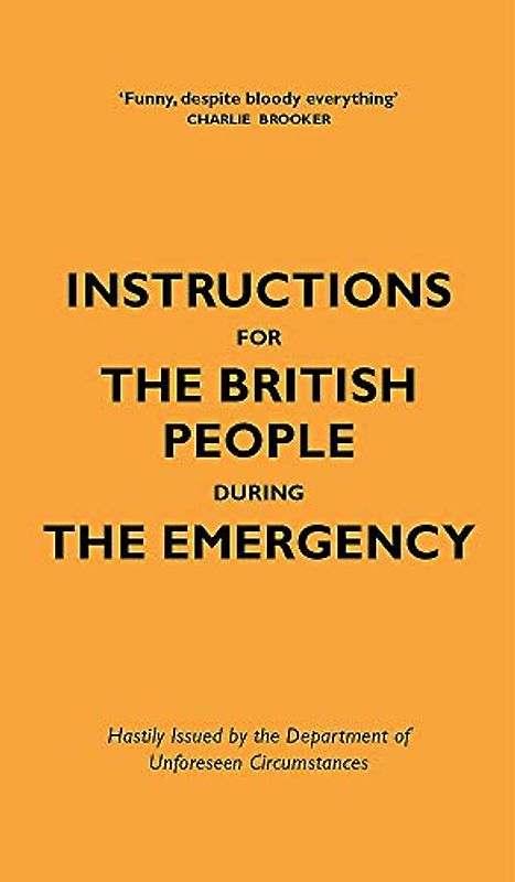 Instructions for the British People During the Emergency