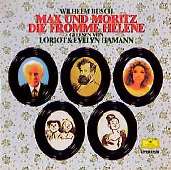 Max und Moritz /Die fromme Helene