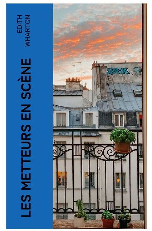 Les metteurs en scène