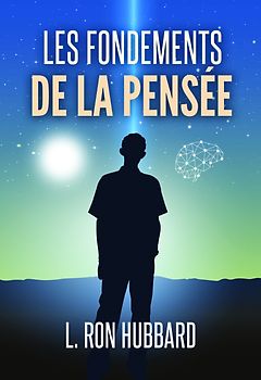 Les Fondements de la Pensée