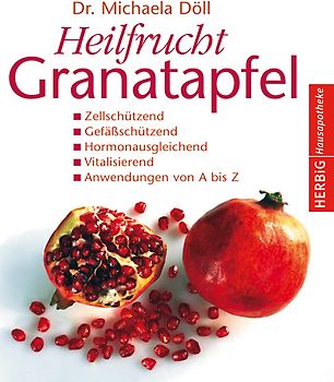 Heilfrucht Granatapfel