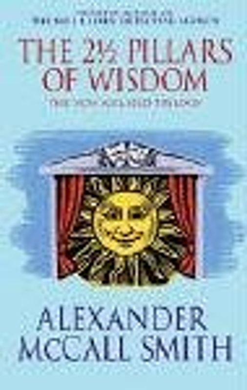 2 1/2 Pillars of Wisdom (Von Igelfeld) - Alexander McCall Smith