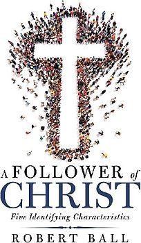 A Follower of Christ