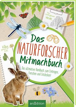 Das Naturforscher-Mitmachbuch