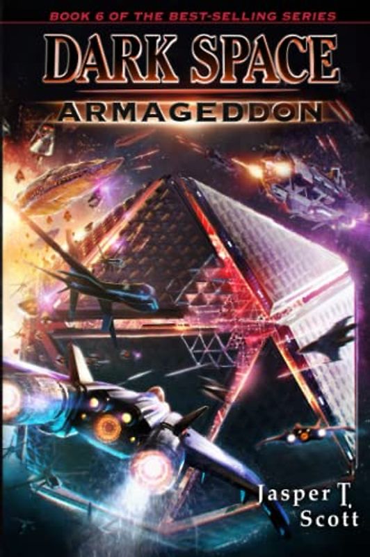 Dark Space (Book 6): Armageddon
