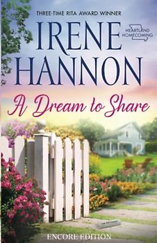 A Dream to Share: Encore Edition (Heartland Homecoming, Band 2)