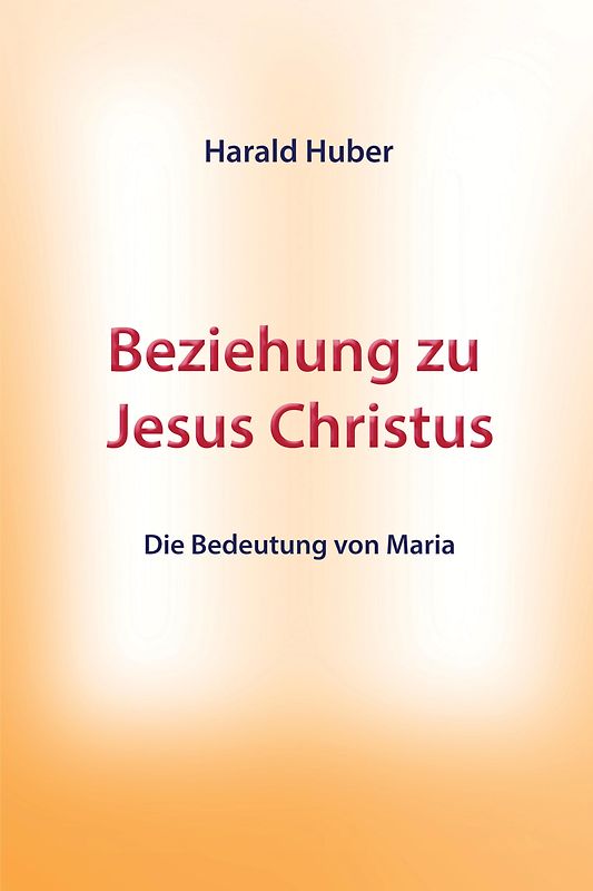 Beziehung zu Jesus Christus