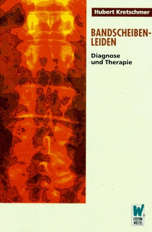 Bandscheibenleiden. Diagnose und Therapie