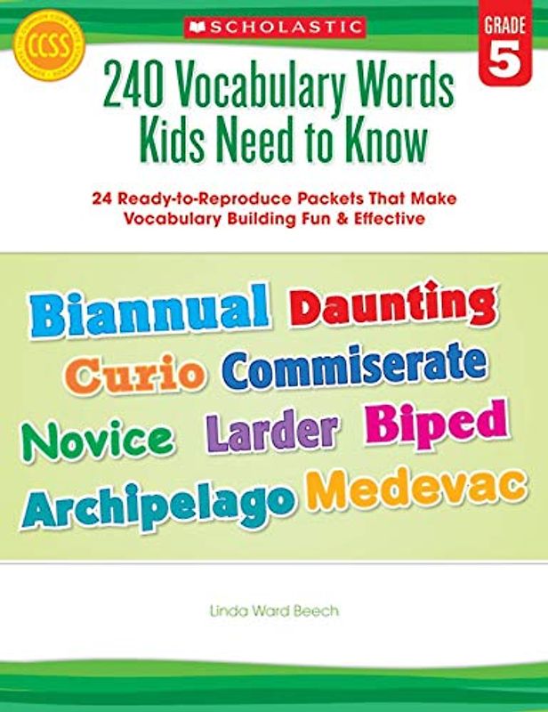240 Vocabulary Words Kids Need to Know: Grade 5: 24 Ready-To-Reproduce Packets Inside!