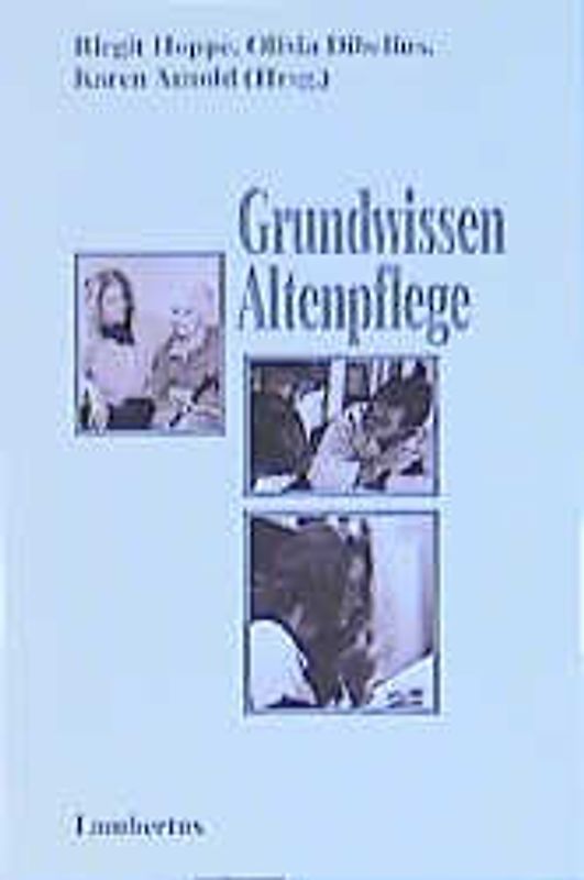 Grundwissen Altenpflege
