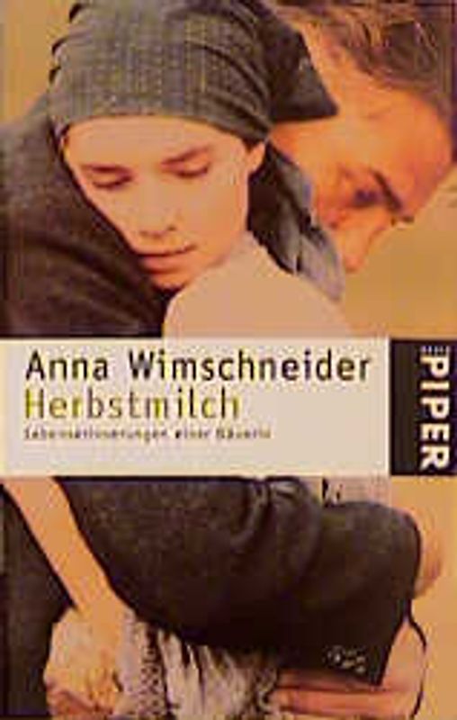 Herbstmilch. Lebenserinnerungen einer Bäuerin
