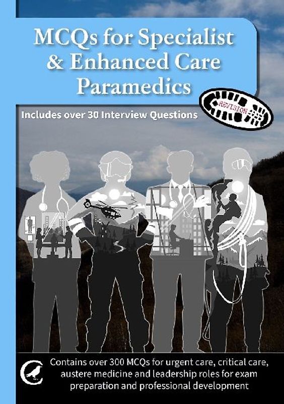 MCQs for Specialist & Enhanced Care Paramedics