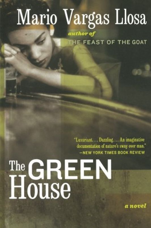The Green House - Mario Vargas Llosa