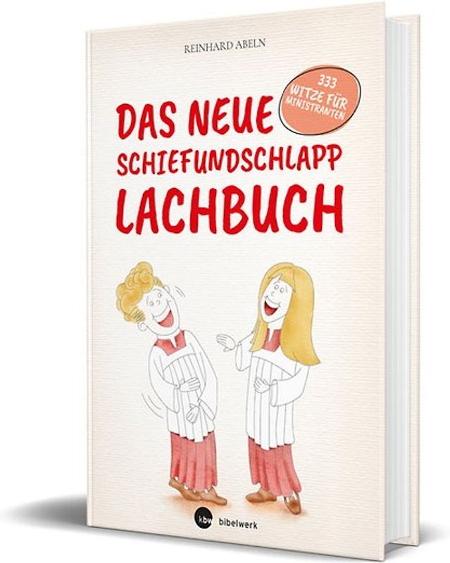 Das neue Schiefundschlapplachbuch