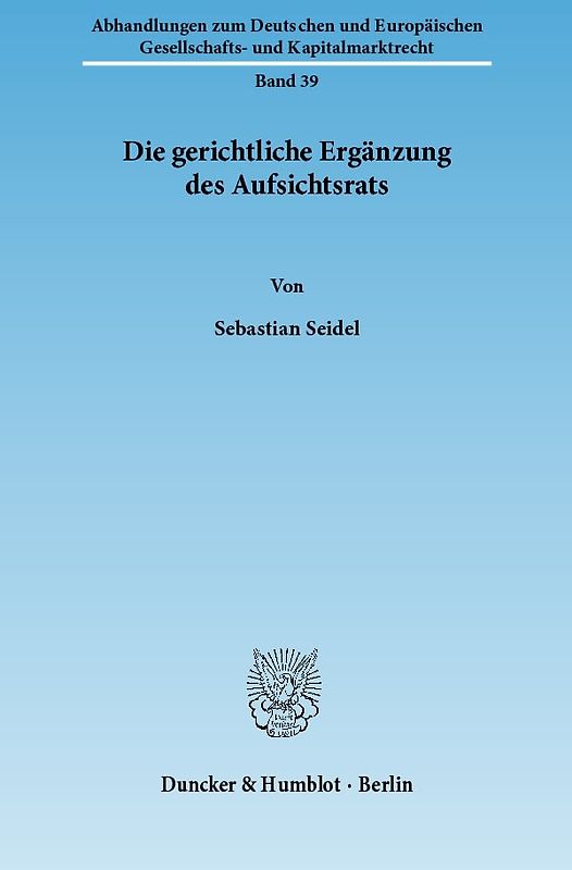 Die gerichtliche Ergänzung des Aufsichtsrats.