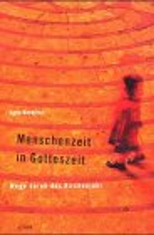 Menschenzeit in Gotteszeit