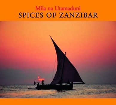 Mila Na Utamaduni - Spices of Zanzibar