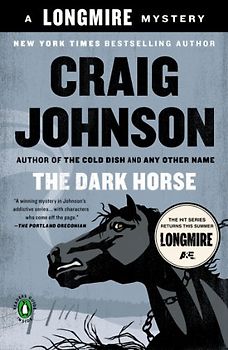 The Dark Horse: A Walt Longmire Mystery (Walt Longmire Mysteries)