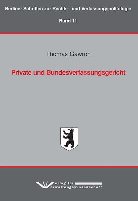Private und Bundesverfassungsgericht