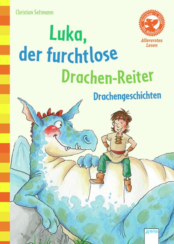 Luka, der furchtlose Drachen-Reiter. Drachengeschichten