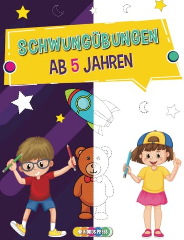 Schwungübungen ab 5 Jahren: Schwungübungen zur Verbesserung der Konzentration und Feinmotorik - Spielerische Lernübungen für die Vorschule