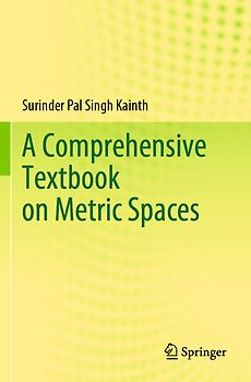 A Comprehensive Textbook on Metric Spaces