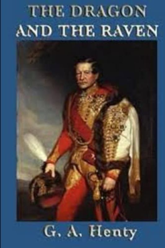 The Dragon and the Raven Illustrated