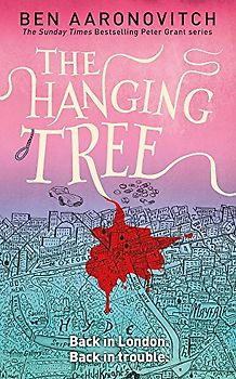 The Hanging Tree - Aaronovitch, Ben