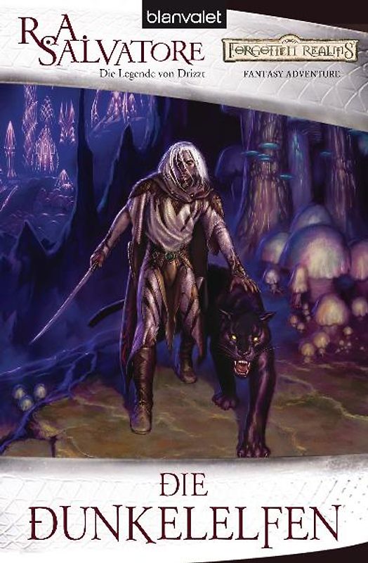 Die Dunkelelfen. Die Legende von Drizzt