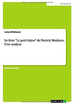 Le livre "Le petit bijou" de Patrick Modiano. Une analyse