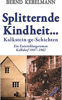 Splitternde Kindheit... Kalkstein-ge-Schichten.