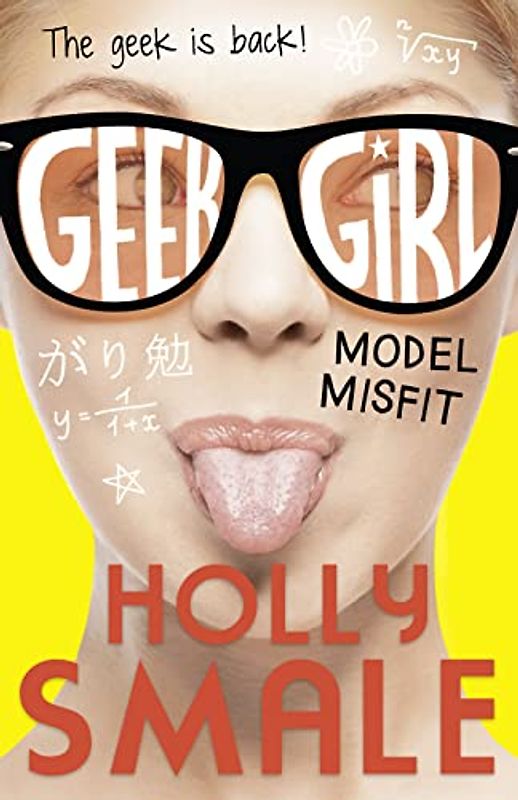 Geek Girl 02. Model Misfit - Smale, Holly
