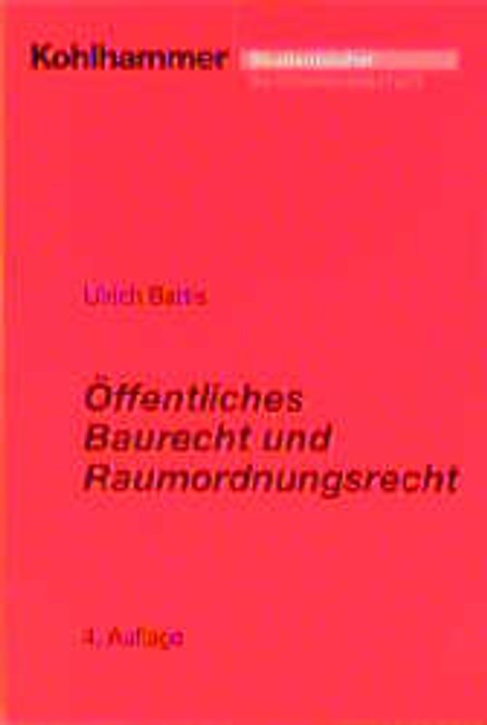 Öffentliches Baurecht und Raumordnungsrecht